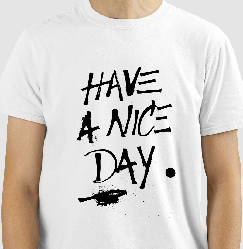 Have a Nice Day