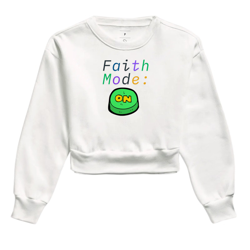 Faith Mode: ON