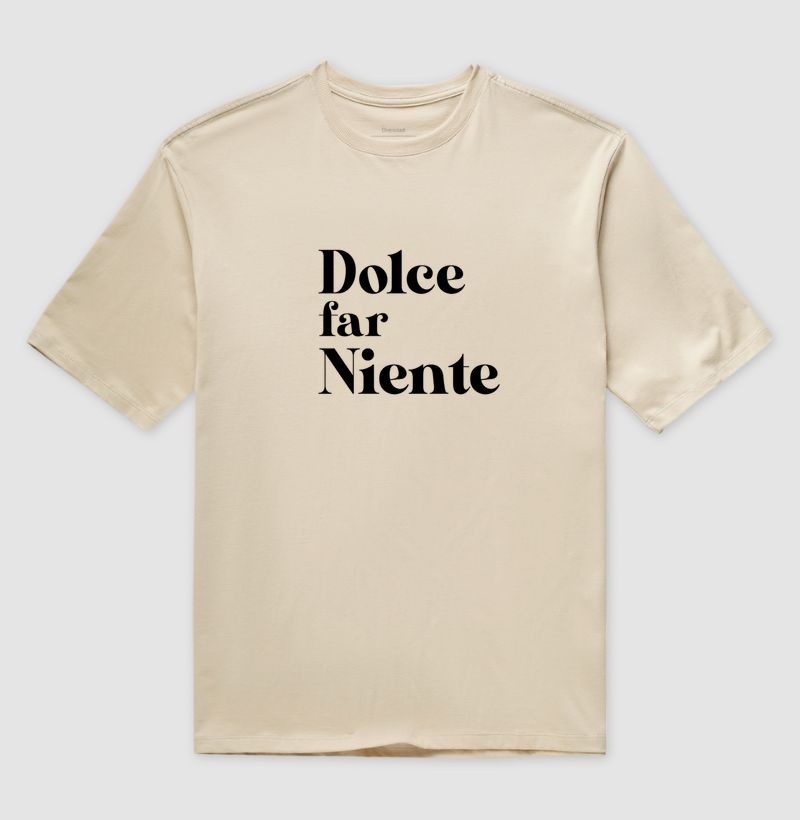 Dolce far Niente
