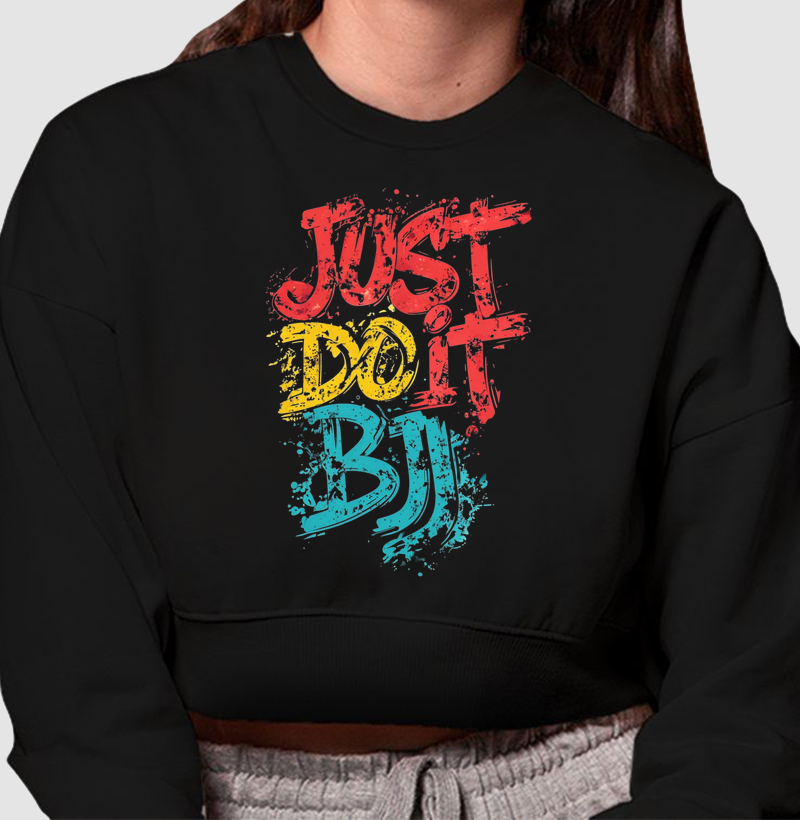 Just do it bjj