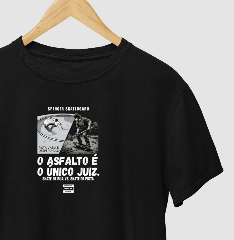 Camiseta - O Asfalto é o Único Juiz