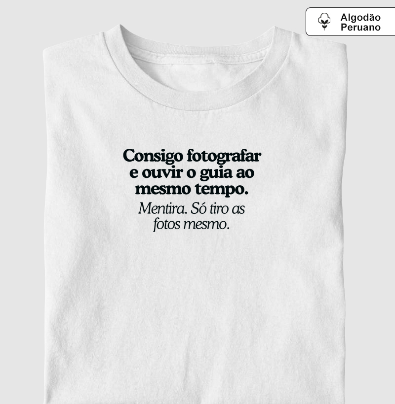 Consigo fotografar e ouvir o guia ao mesmo tempo - Algodão premium peruano