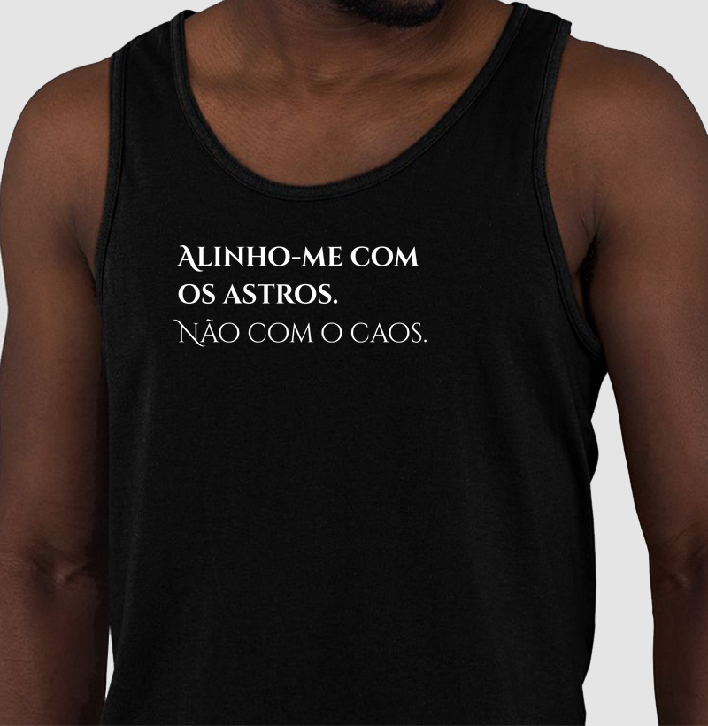 Alinho-me Com os Astros Não Com o Caos