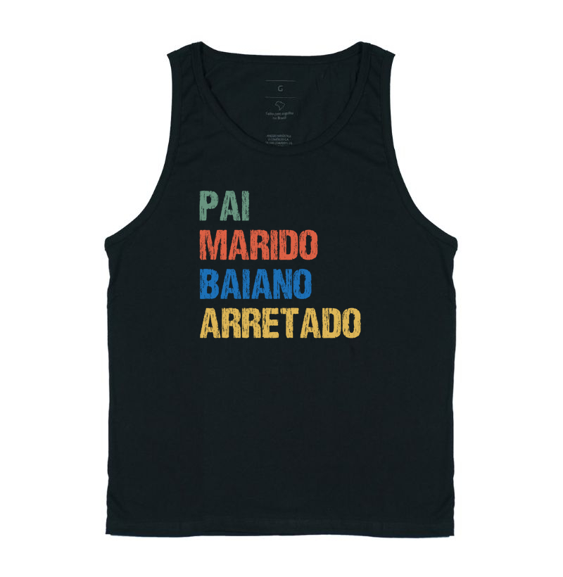 Pai | Marido | Baiano | Arretado