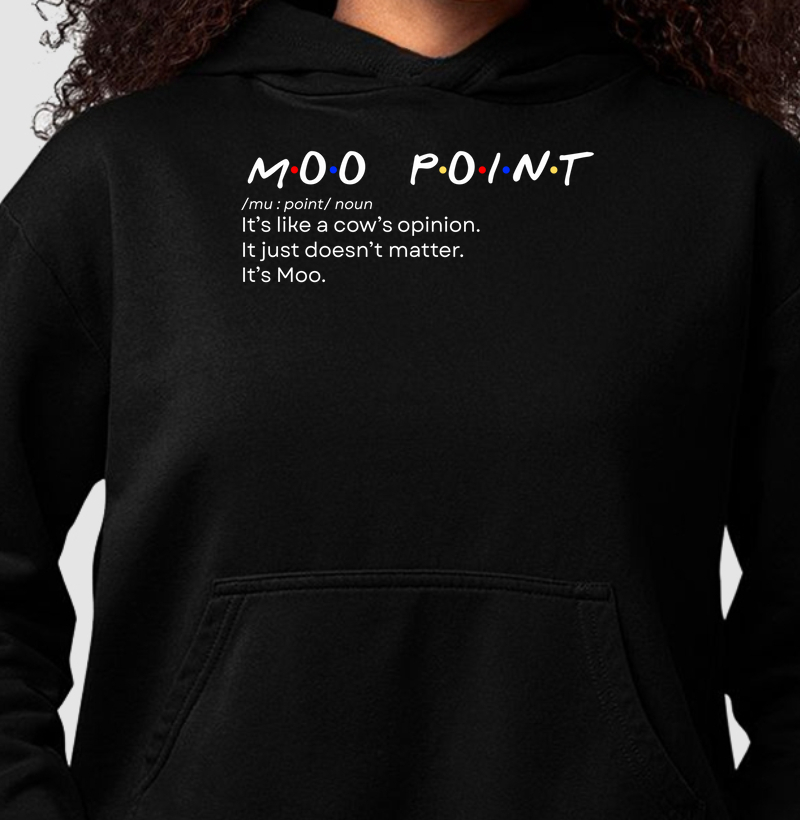 MOO POINT