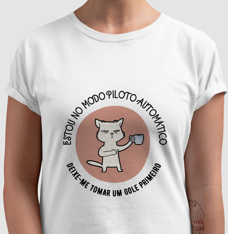 Camiseta estou no modo piloto 