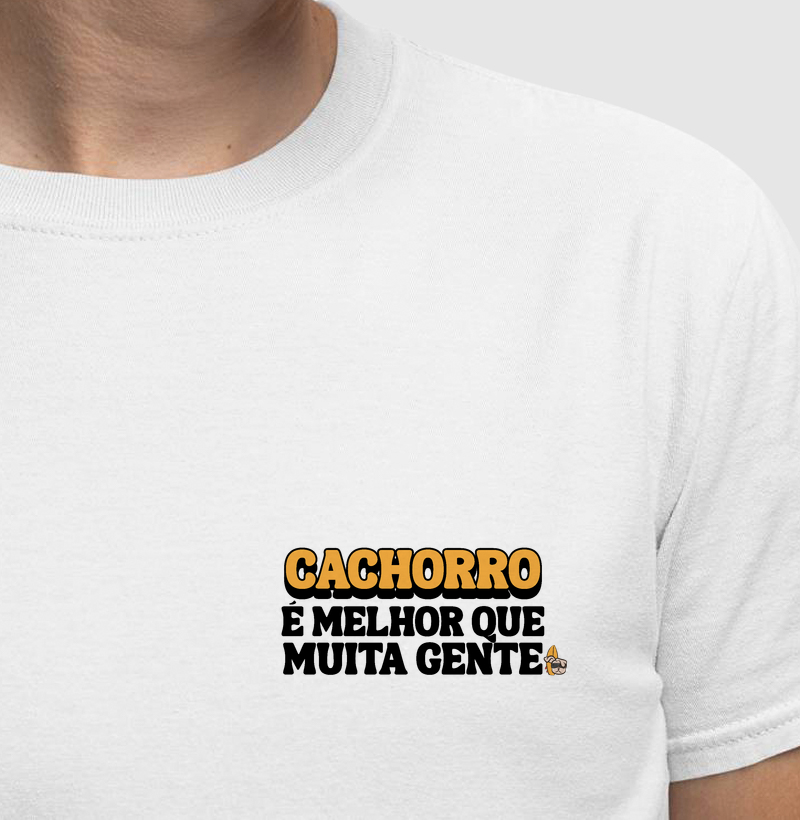 Cachorro é Melhor que Muita Gente