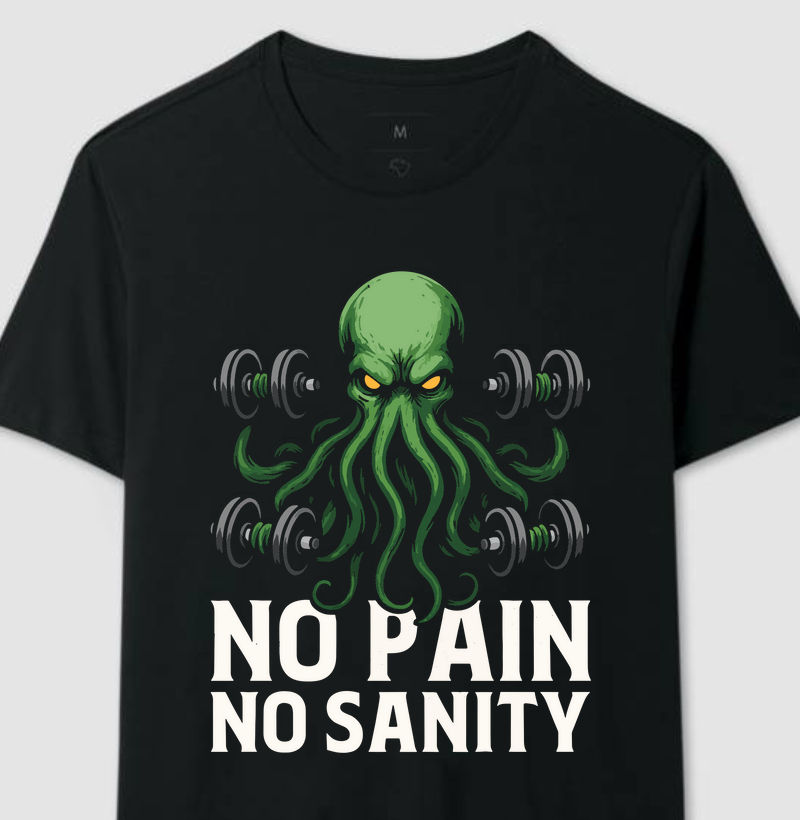 No Pain, No Sanity