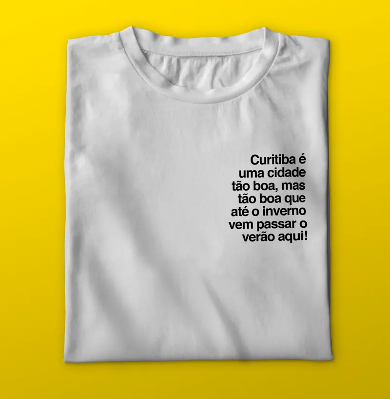 Curitiba é uma cidade tão boa mas tão boa que até o inverno 
