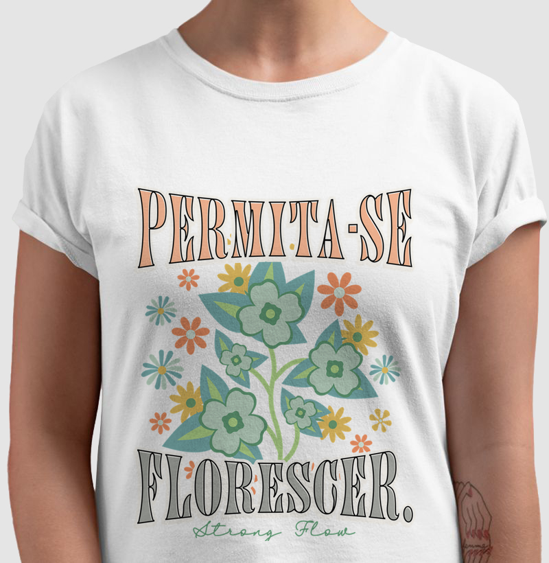 Permita-se Florescer - Strong Flow