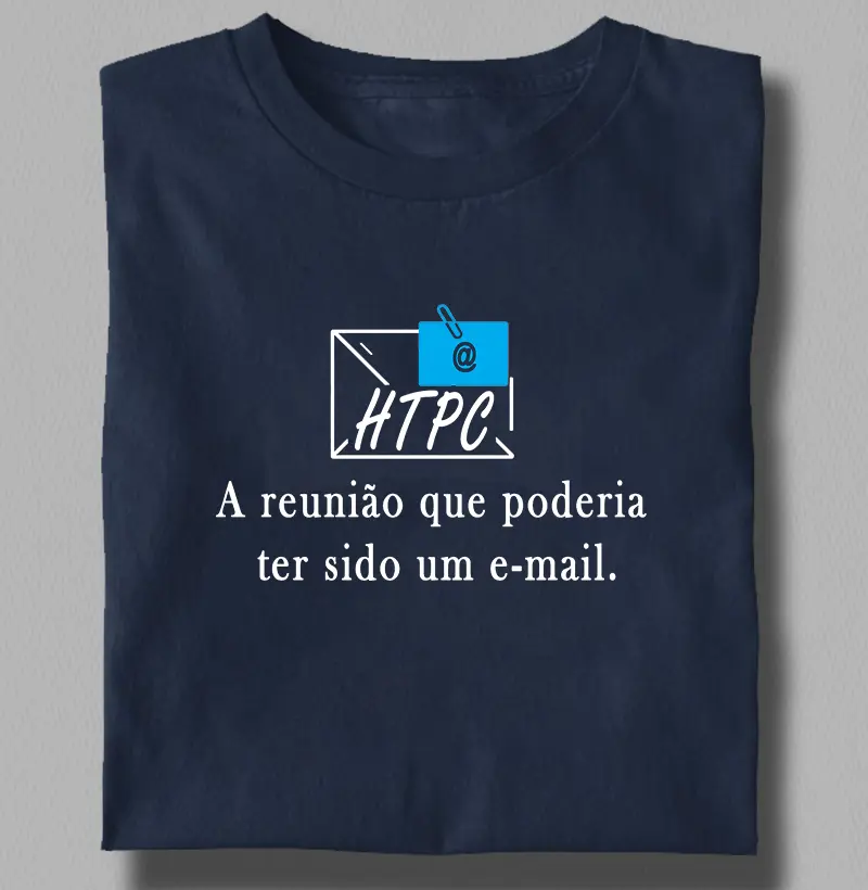 Htpc Reuniao Poderia Ser Um Email