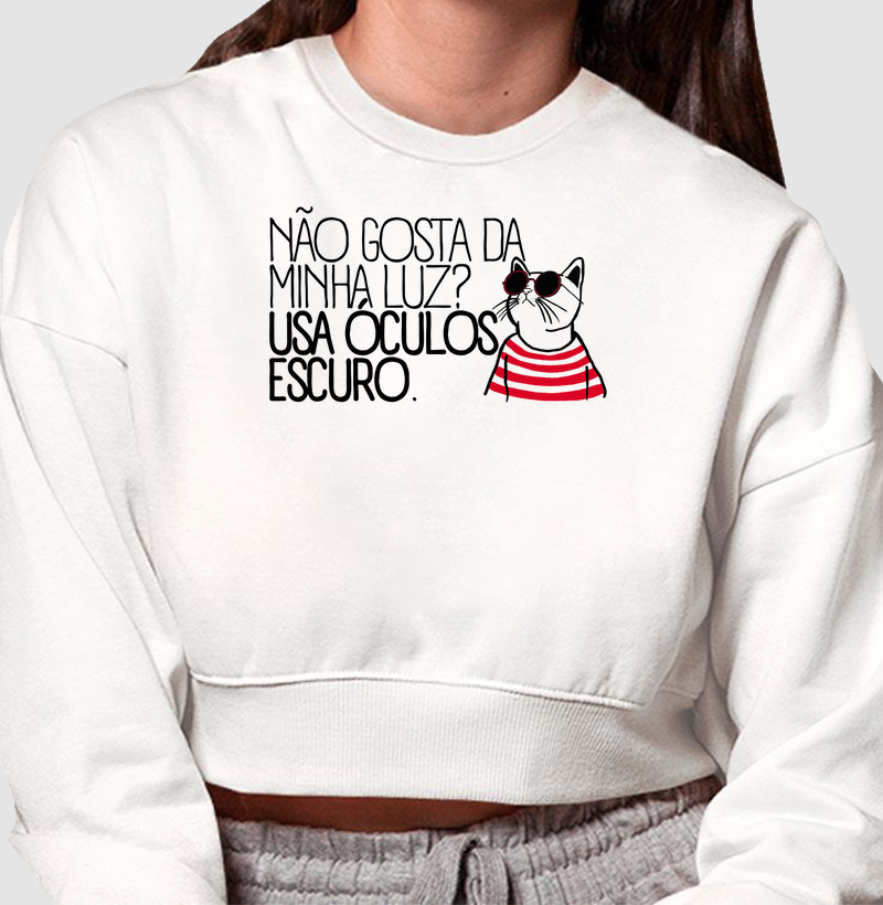 Não gosta da minha luz?