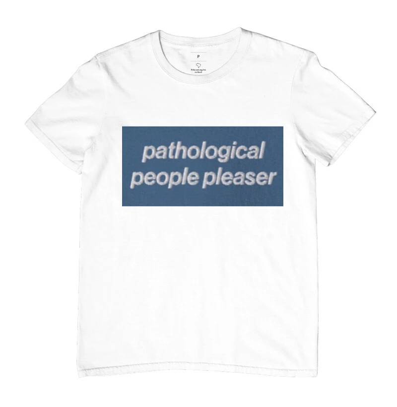 Pathological People Pleaser