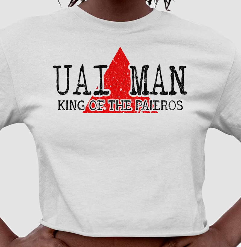 UAI MAN - KING OF THE PAIEROS