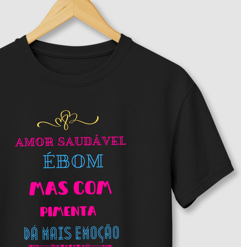 NAMORADOS - Amor saudável é bom, mas com pimenta dá mais emoção