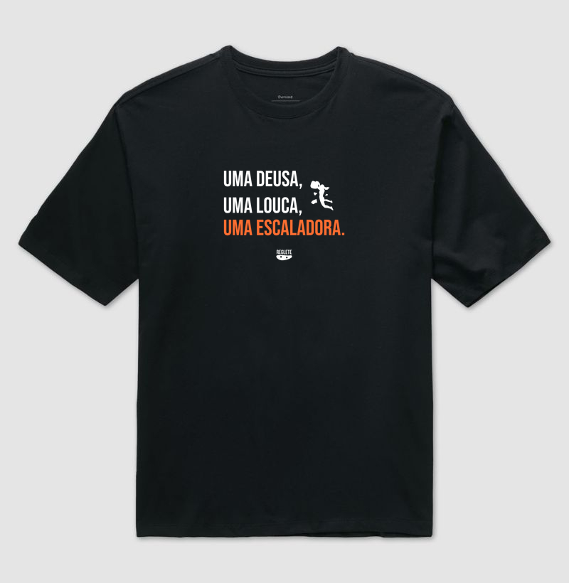 Uma deusa, uma louca, uma escaladora