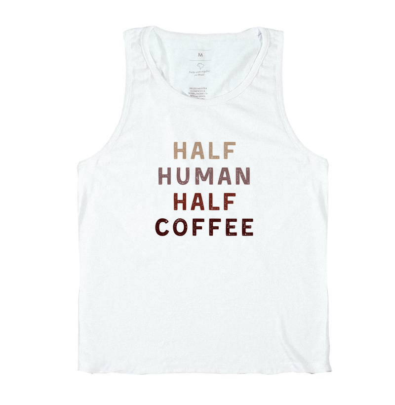 Metade Humano Metade Café