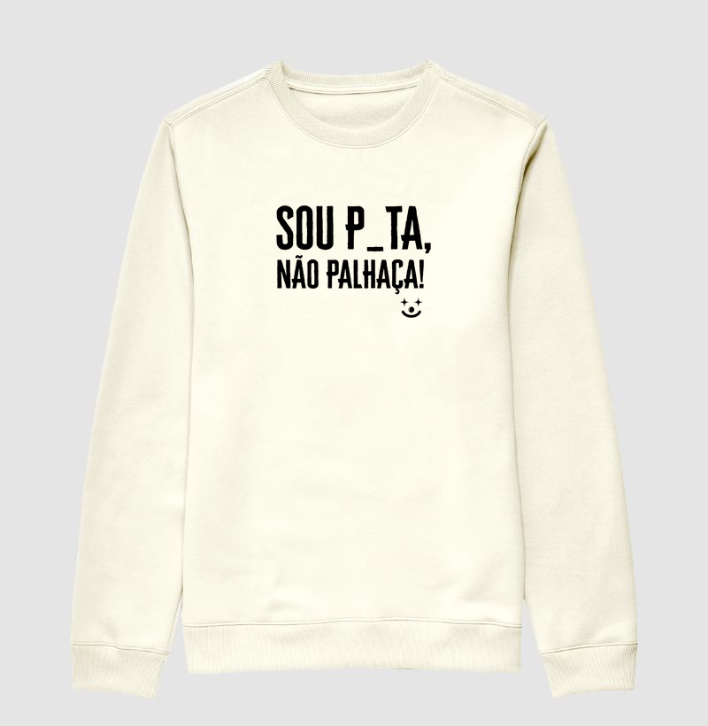 Sou p_uta, não palhaça!