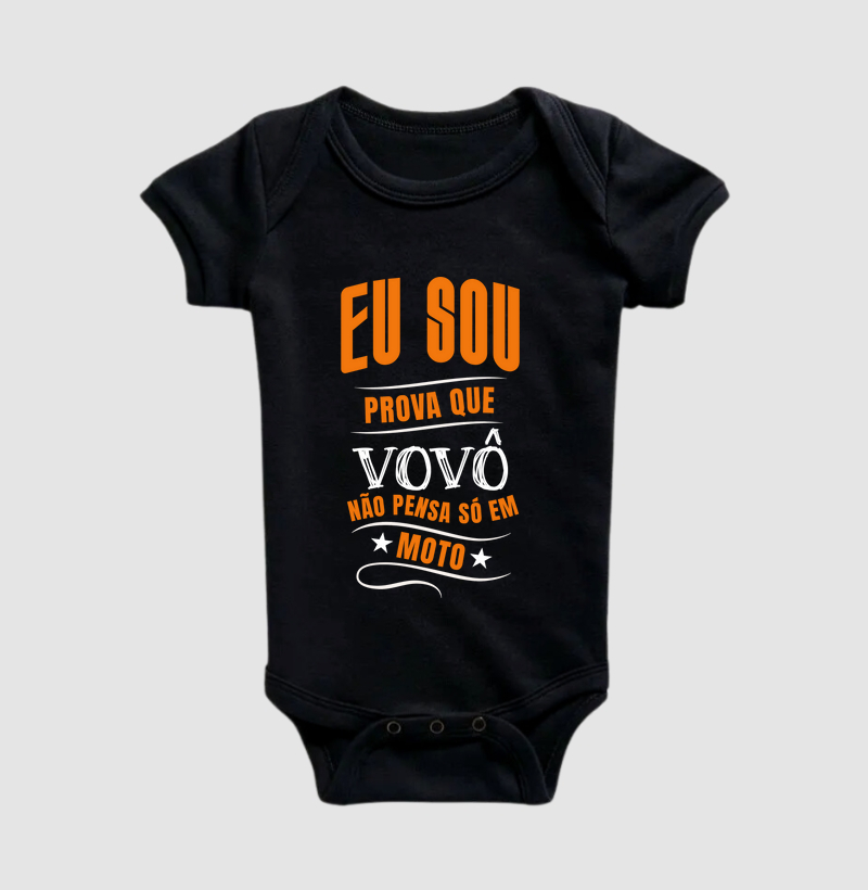 Eu sou a Prova que o Vovo não pensa só em Moto