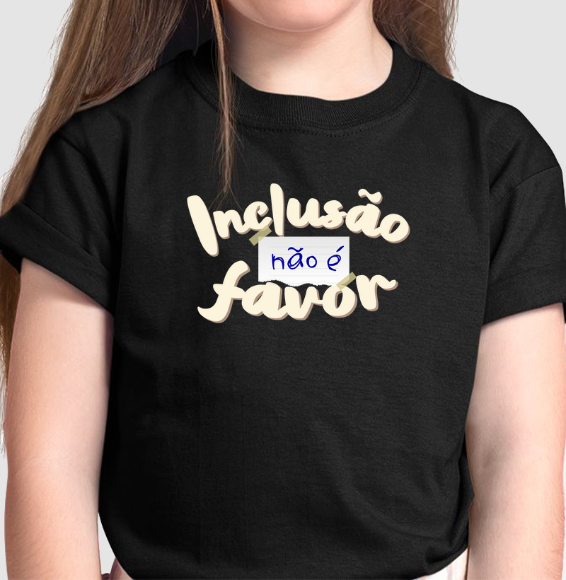 Inclusão não é favor