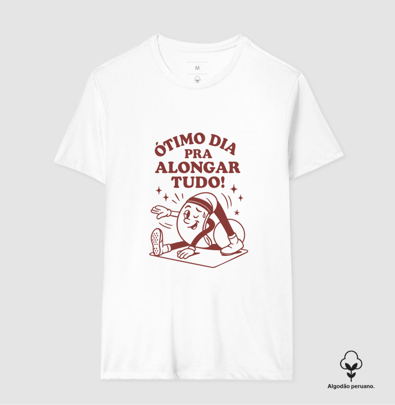 Ótimo dia pra alongar tudo!