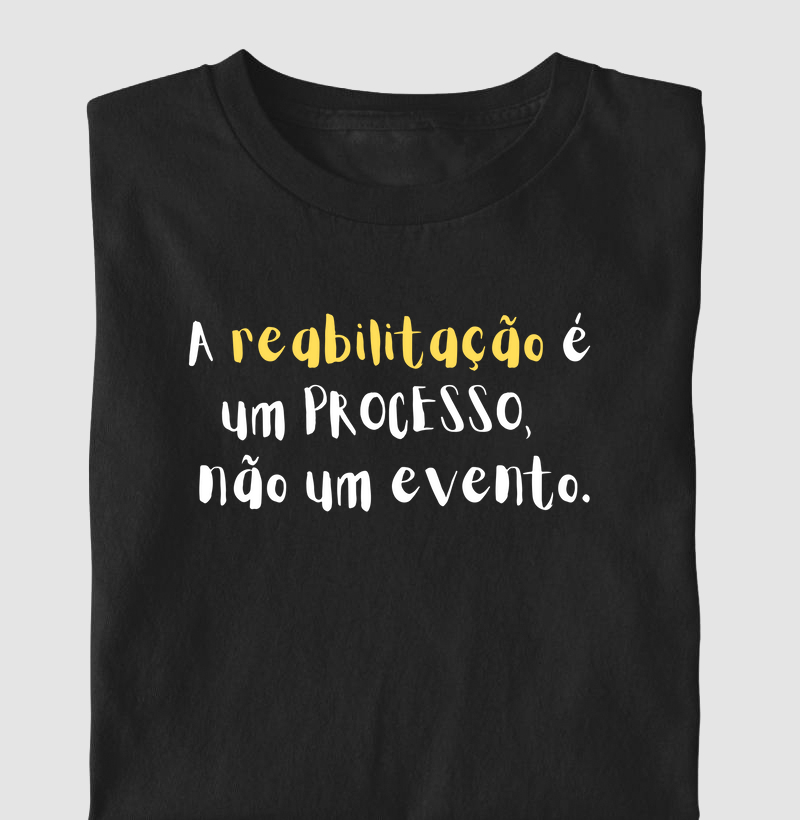 A reabilitação é um processo (FISIO)