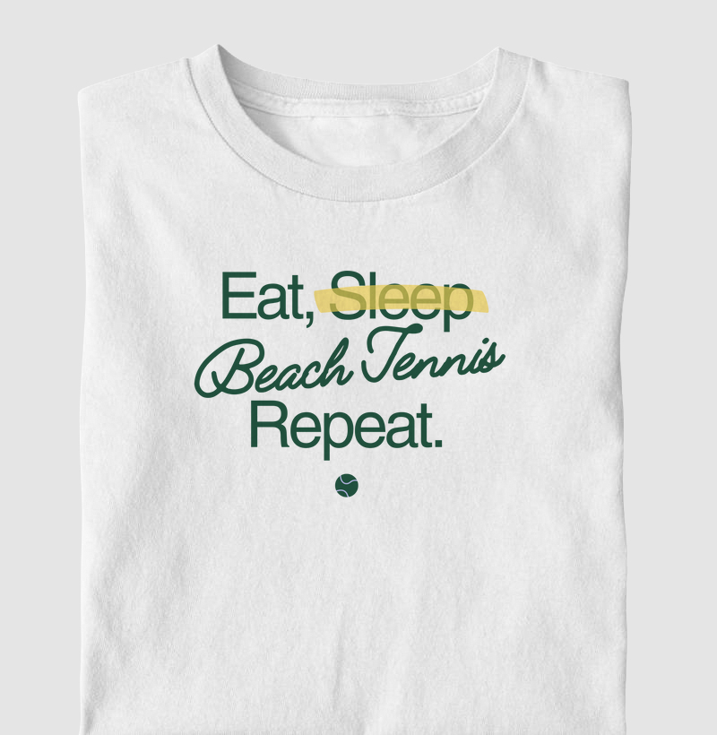 Eat, Beach Tennis, Repeat