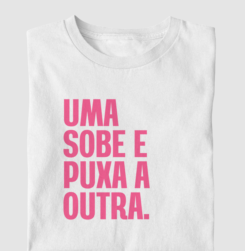 Uma Sobe e Puxa a Outra