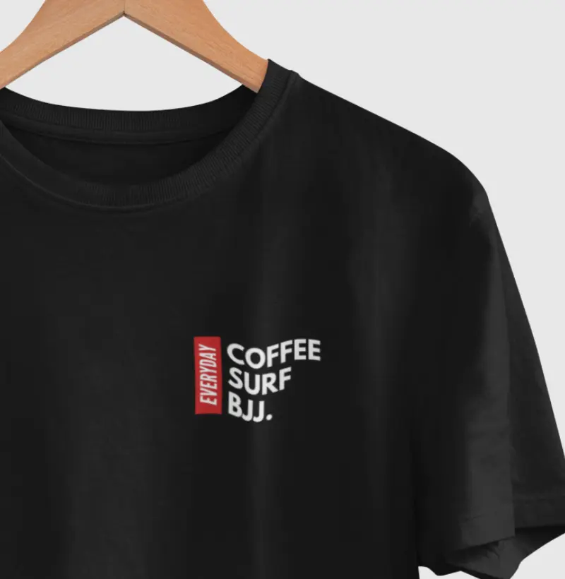 Everyday Coffee, Surf e BJJ.