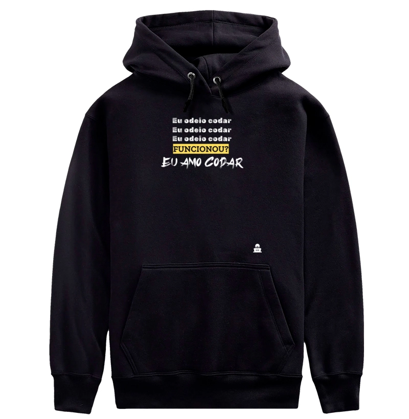 Eu odeio codar. Funcionou? Amo codar!