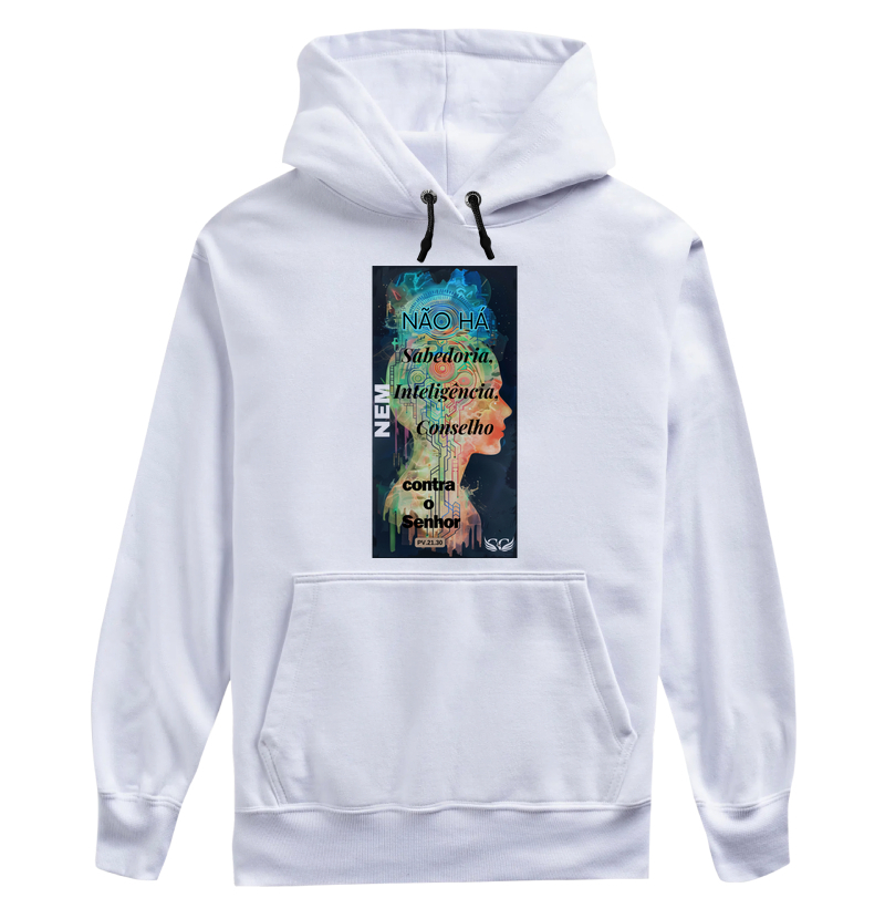 Camiseta Personalizada Não há Sabedoria nem Inteligência nem conselho contra o Senhor. Pv 21.30