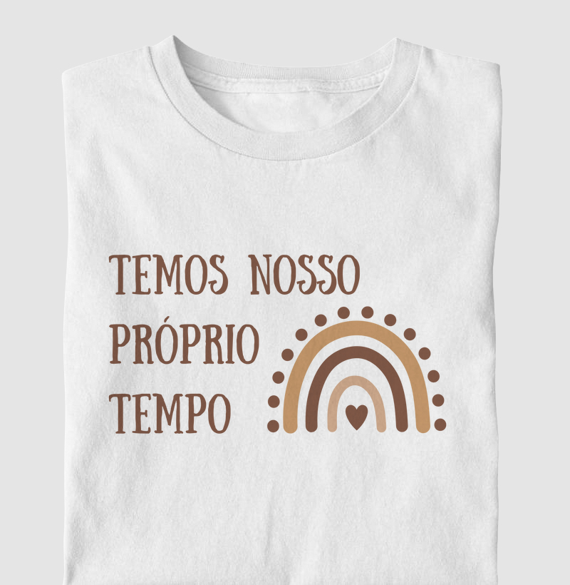Temos Nosso Próprio Tempo - Infantil