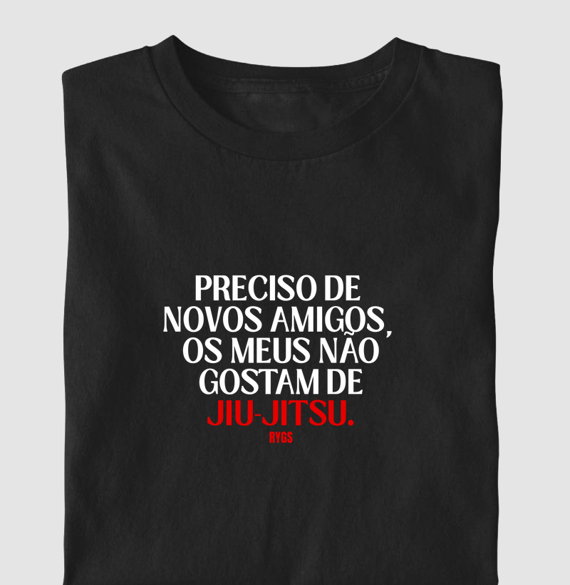 Preciso de novos amigos.
