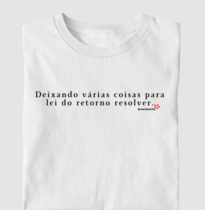 A LEI DO RETORNO.