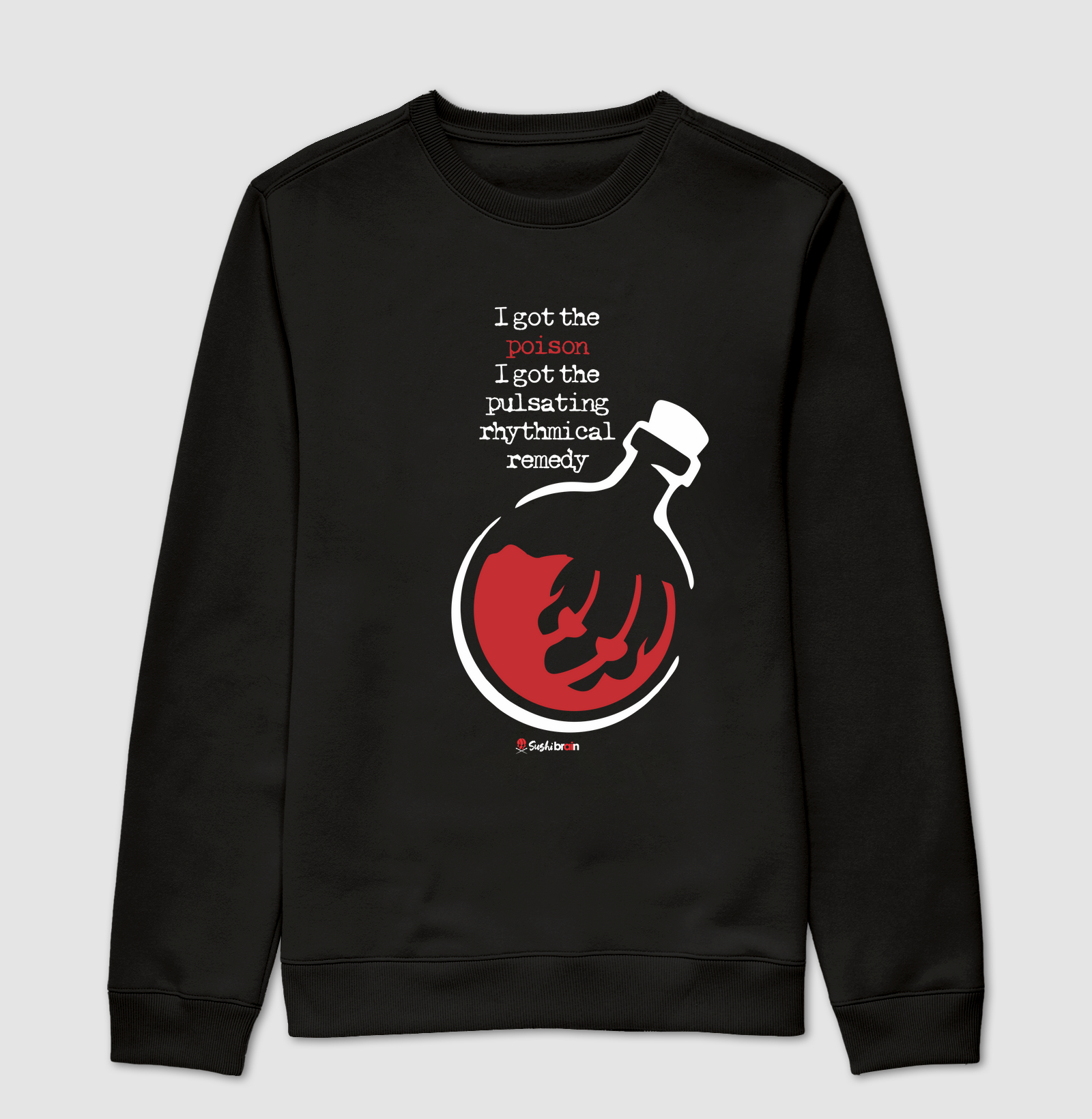 I got the poison Shirt