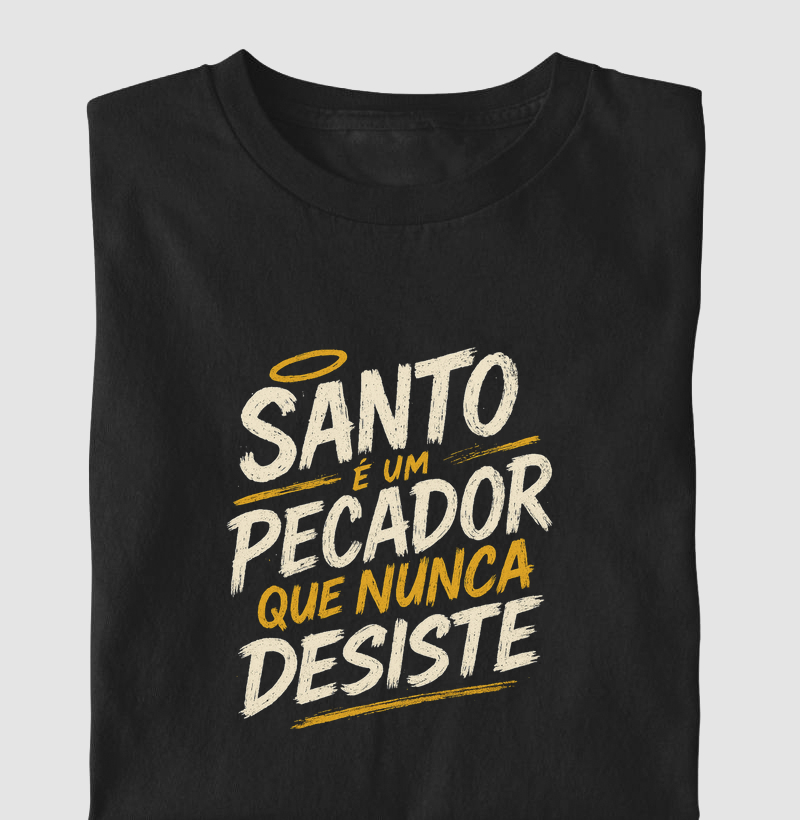 Santo é um pecador que nunca desiste