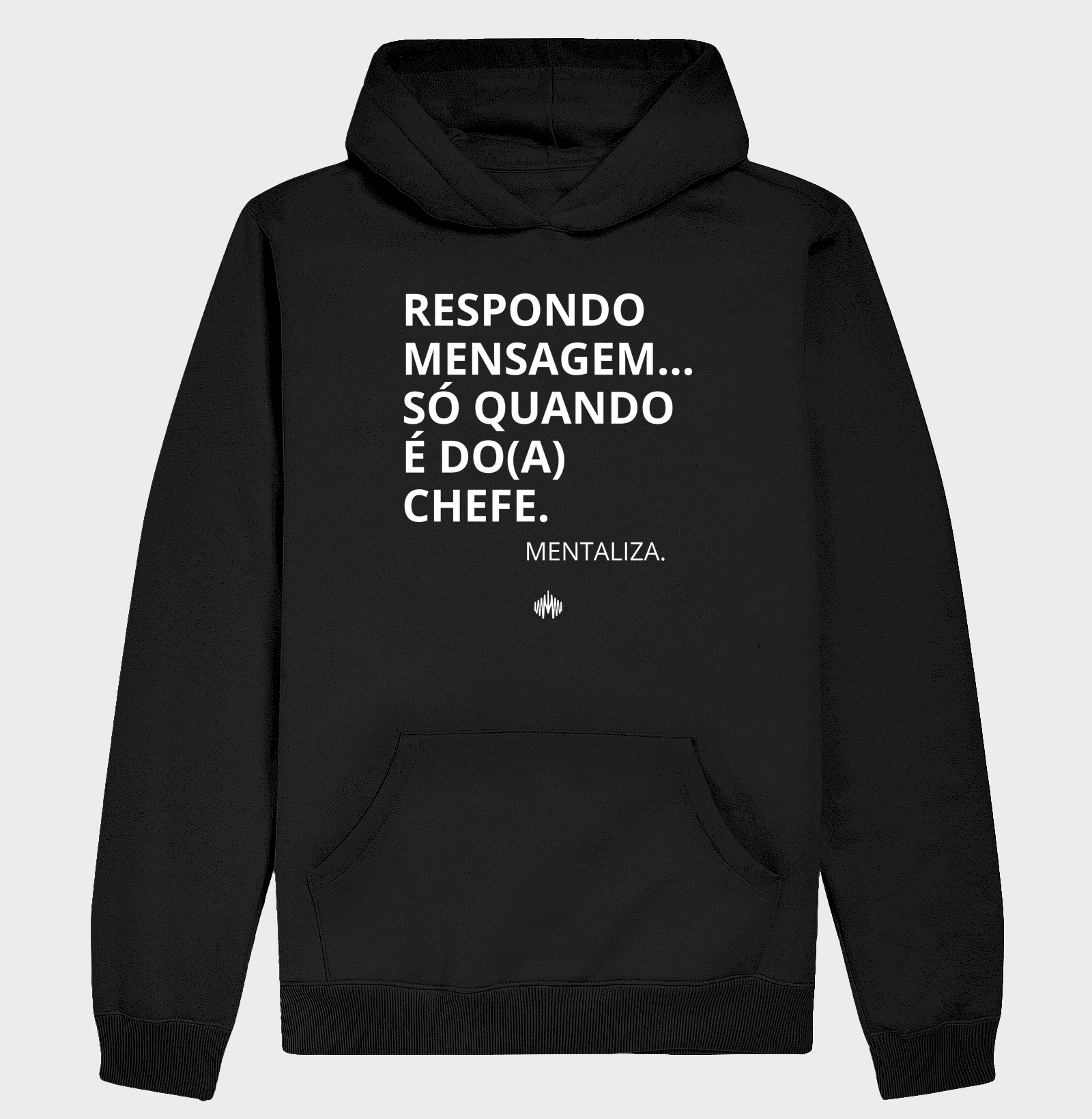 Respondo mensagem... só quando é do(a) chefe.