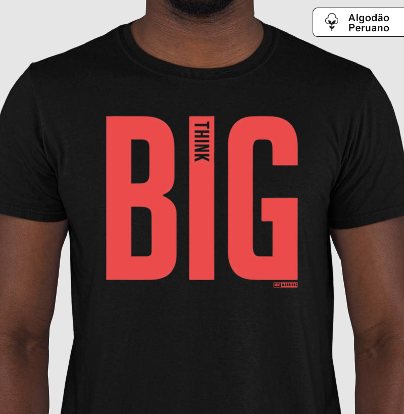 THINK BIG