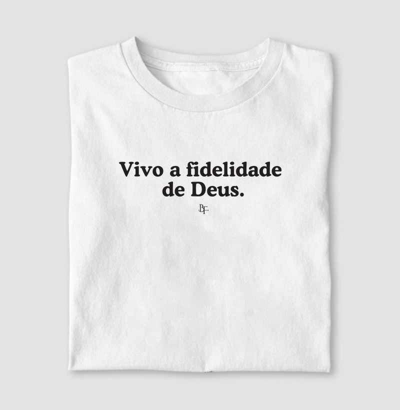 Vivo a fidelidade de Deus