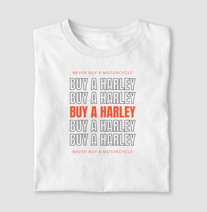 Buy a Harley