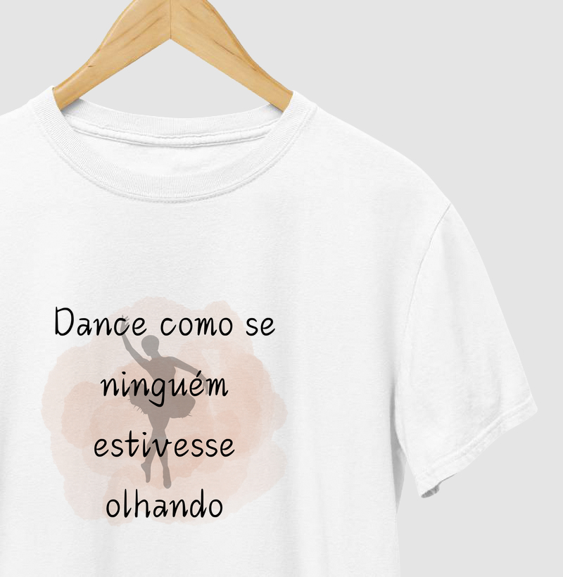 Dance como se ninguém estivesse olhando