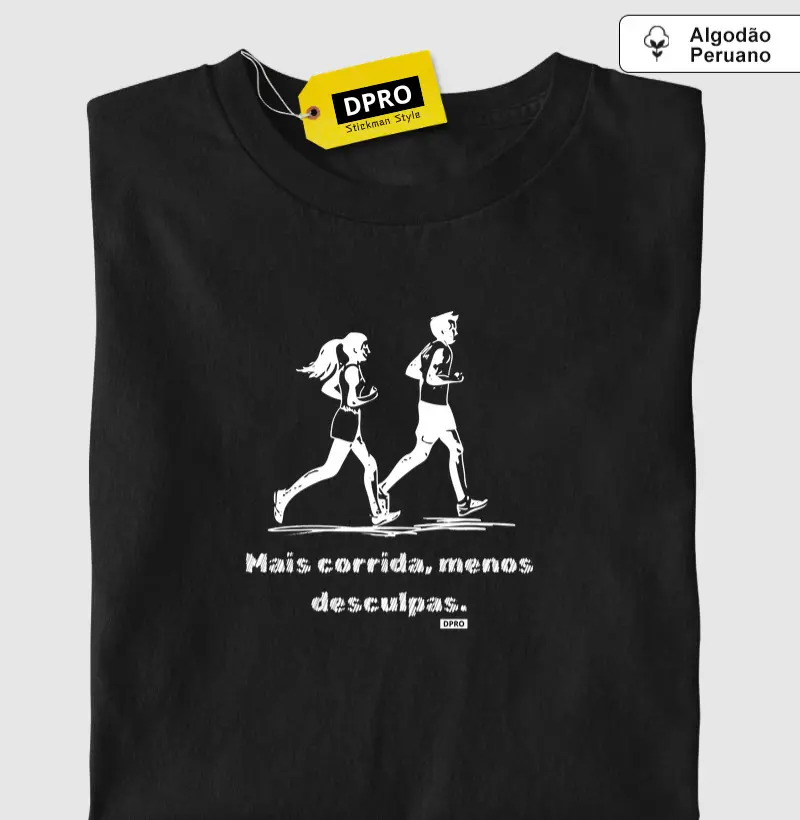 Mais corrida, menos desculpa.