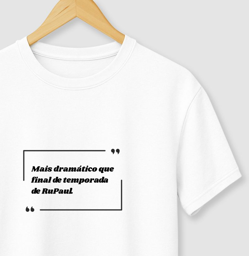 Mais dramático que...