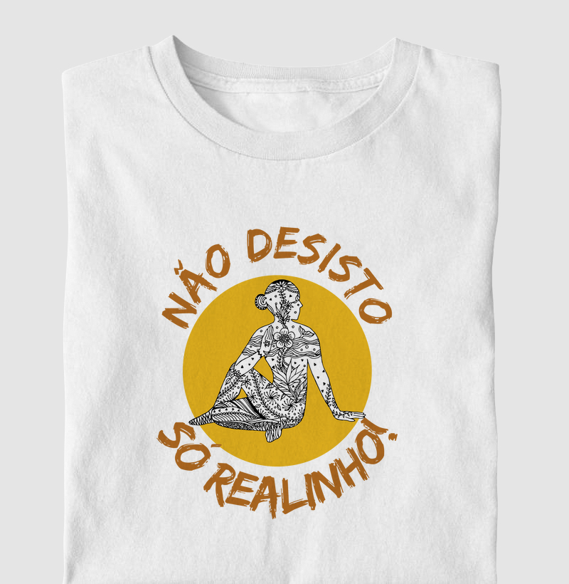 Não Desisto, Só Realinho
