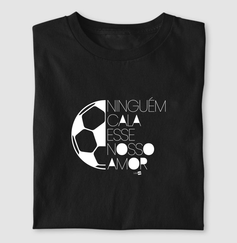 Ninguém cala esse nosso amor