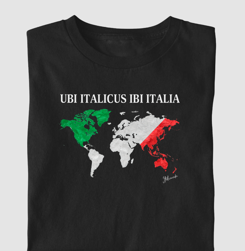 UBI ITALICUS IBI ITALIA (Onde há um italiano, ali está a Itália)
