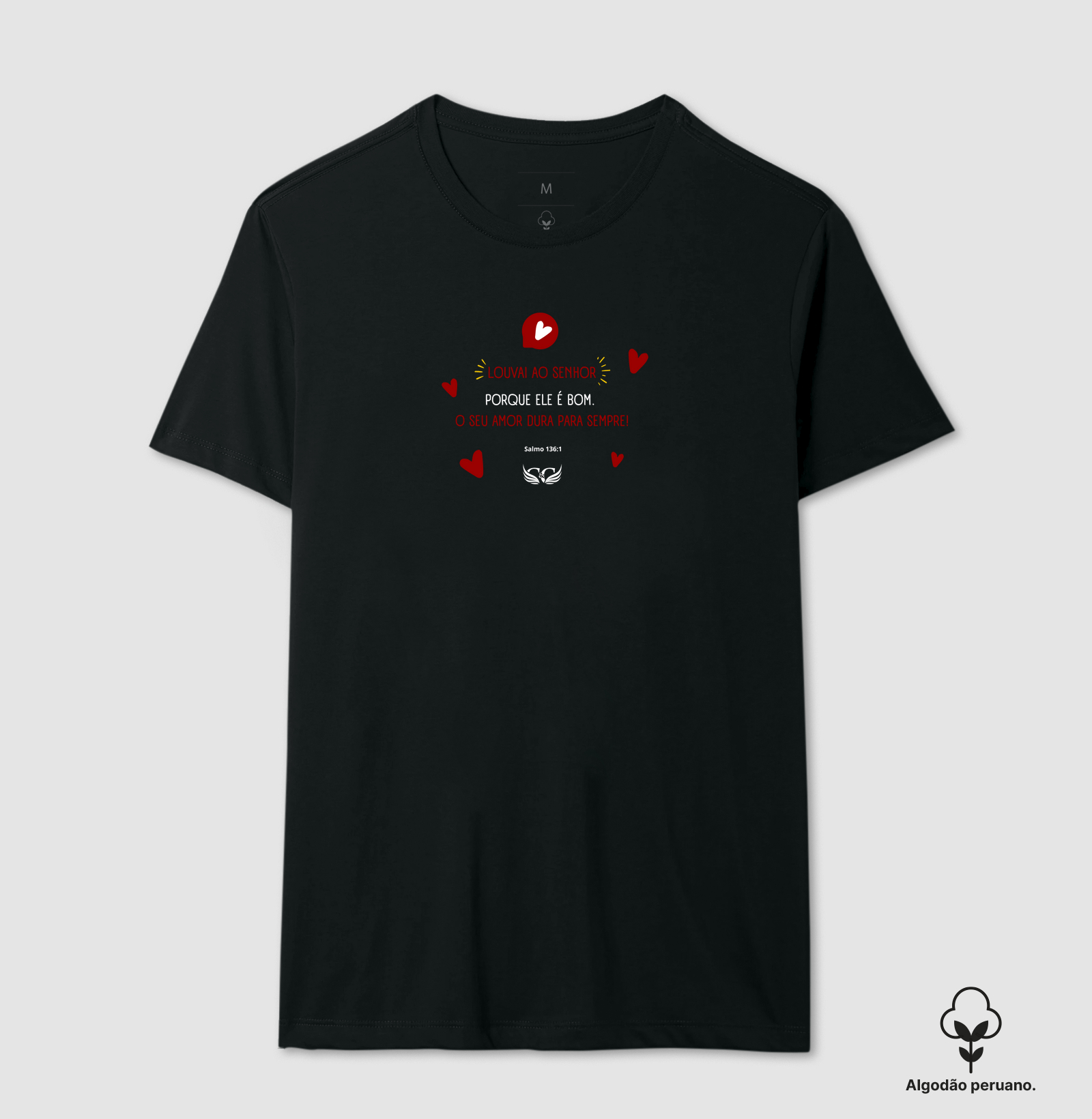 Camiseta Personalizada Louvai ao Senhor. Salmo 136.1