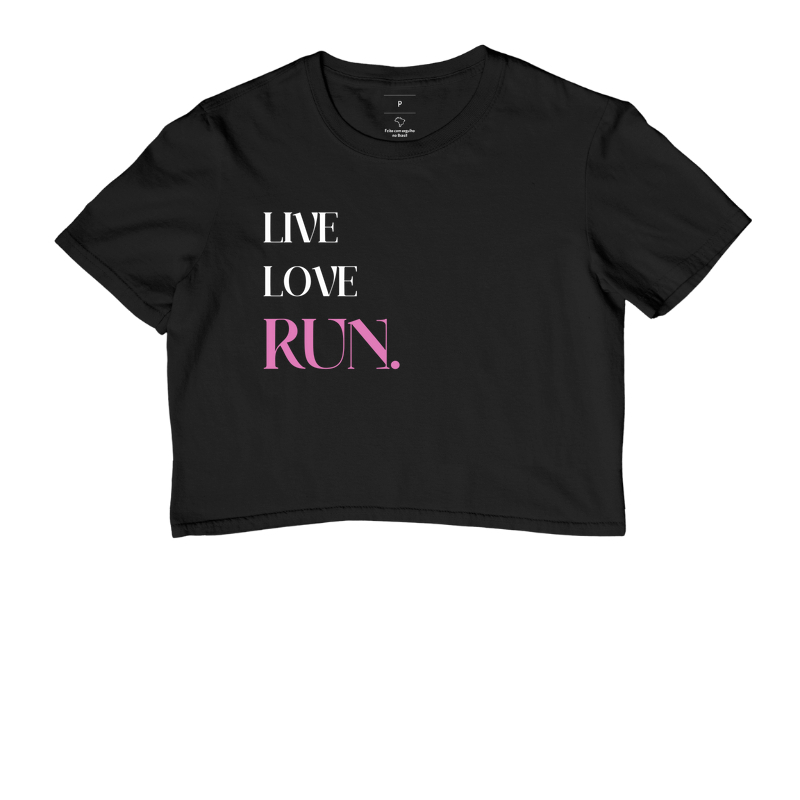 LIVE LOVE RUN