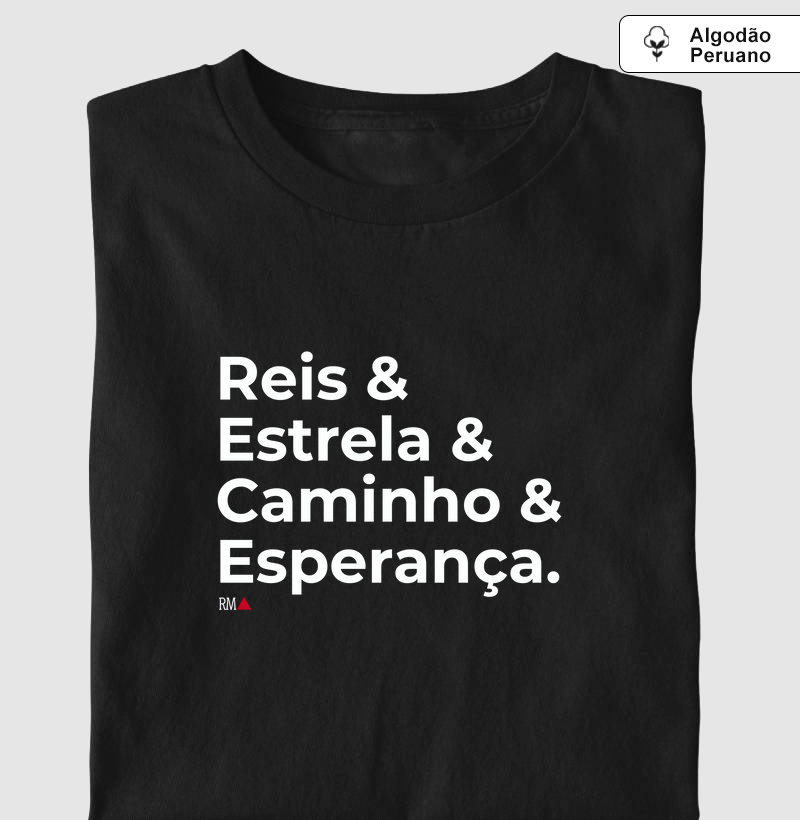 Reis & Estrela & Caminho & Esperança.