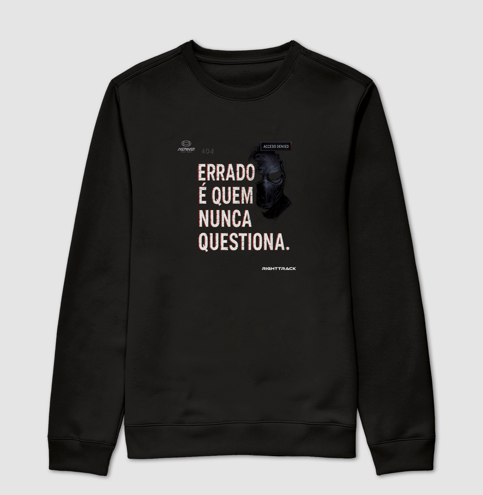 Camiseta Errado Quem não Questiona